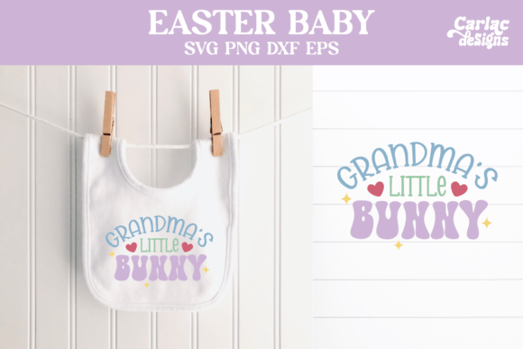 Download Easter Baby Design, Grandma's Bunny - Baby design Collection