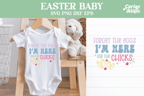 Download Easter Baby Design, Forget the Eggs - Baby design Collection