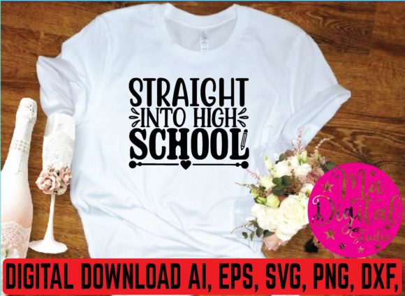 Download Straight into High School Svg - High school svg Collection