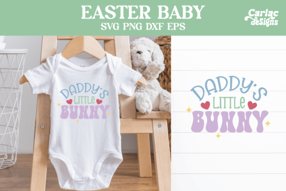 Download Easter Baby Design, Daddy's Little Bunny - Baby design Collection